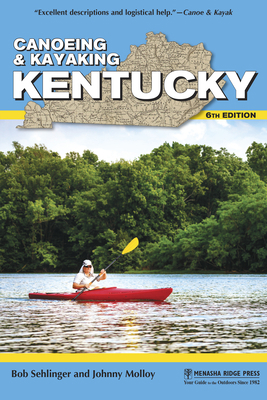 Canoeing & Kayaking Kentucky 1634042093 Book Cover