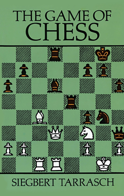 The Game of Chess 048625447X Book Cover
