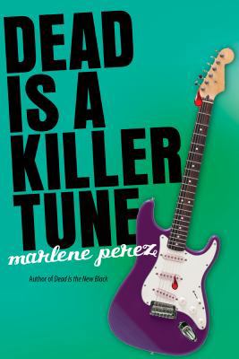 Dead Is a Killer Tune B00CF5Q34K Book Cover