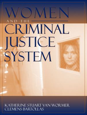 Women and the Criminal Justice System: Gender, ... 020529457X Book Cover