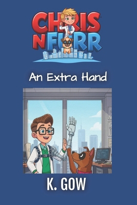 An Extra Hand (Chris N Furr) B0GB96SMTC Book Cover