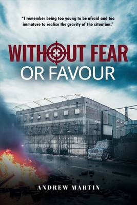 Without Fear or Favour 1915223385 Book Cover