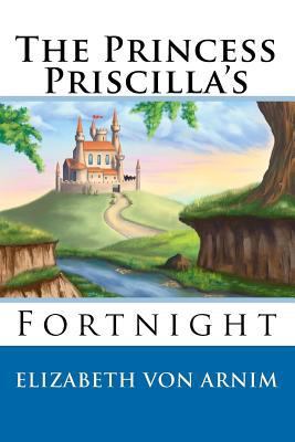 The Princess Priscilla's Fortnight 1611040175 Book Cover