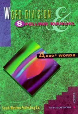 Word Division & Spelling Manual: 25,000 + Words 0538619953 Book Cover