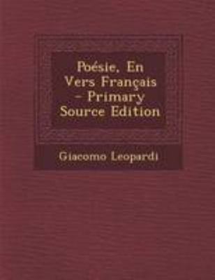 Poesie, En Vers Francais - Primary Source Edition [Dutch] 1294293583 Book Cover