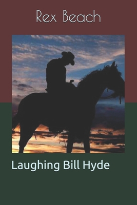 Laughing Bill Hyde B08TQJ916B Book Cover