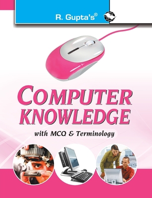 Computer Knowledge (with MCQ & Terminology) 9350122995 Book Cover