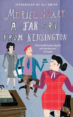 A Far Cry from Kensington. by Muriel Spark 1844085511 Book Cover