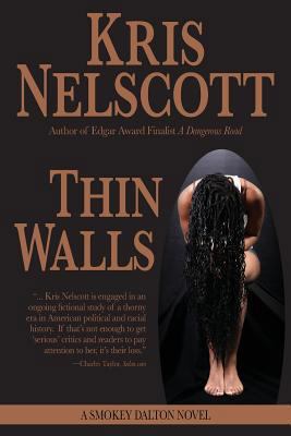 Thin Walls: A Smokey Dalton Novel 0615891993 Book Cover