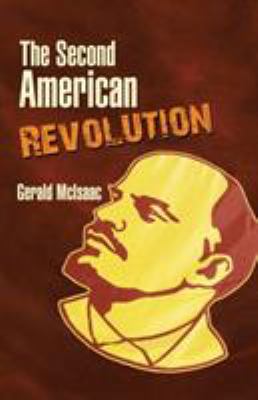The Second American Revolution 1490782168 Book Cover