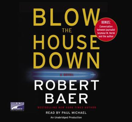Blow the House Down 1415930422 Book Cover