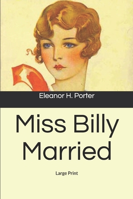 Miss Billy Married: Large Print 167759389X Book Cover