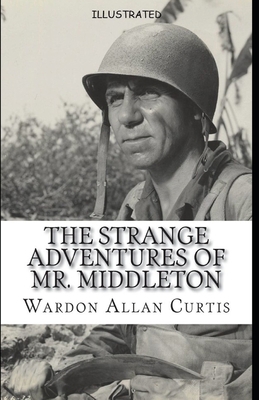 The Strange Adventures of Mr. Middleton Illustr... 1672138701 Book Cover