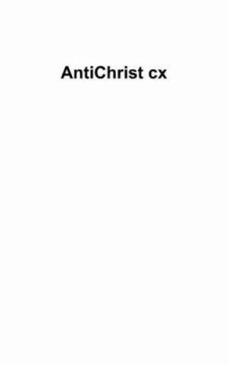 AntiChrist cx: The First Journal 142080605X Book Cover