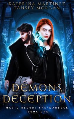 Demons and Deception: An Urban Fantasy Novel 1719810710 Book Cover