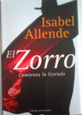 Zorro: Una Novela (Spanish Edition) [Spanish] 0060779012 Book Cover