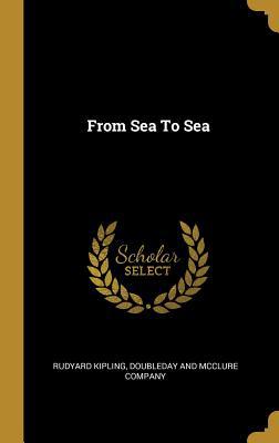 From Sea To Sea 1010140353 Book Cover