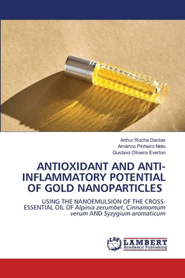 Antioxidant and Anti-Inflammatory Potential of ... 620843484X Book Cover