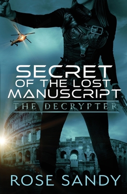 The Decrypter - Secret of the Lost Manuscript 1789265460 Book Cover