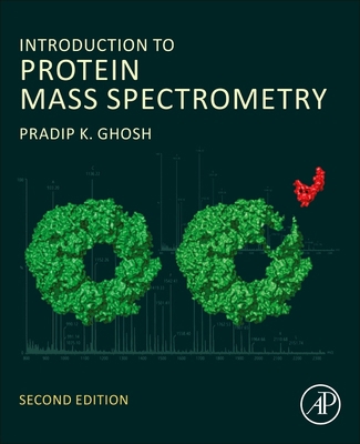 Introduction to Protein Mass Spectrometry 0443140154 Book Cover