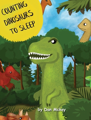 Counting Dinosaurs to Sleep 0645074004 Book Cover