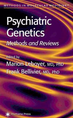 Psychiatric Genetics: Methods and Reviews 1489938451 Book Cover