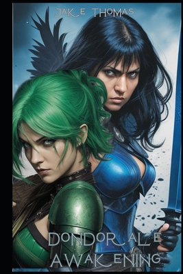 Dondorale Awakening B0CFXDQ6NR Book Cover