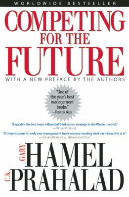 competing for the future gary hamel ck prahalad... B0071YX61S Book Cover