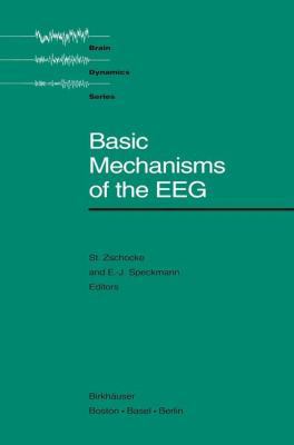Basic Mechanisms of the Eeg 0817635963 Book Cover