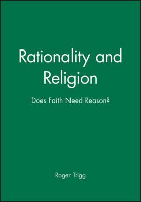 Rationality and Religion 0631197486 Book Cover