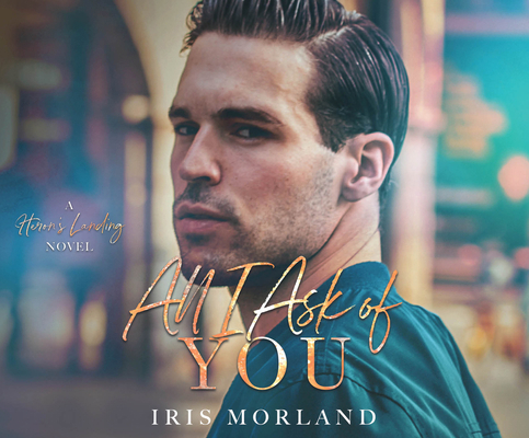 All I Ask of You 1662020228 Book Cover