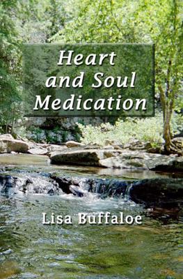 Heart and Soul Medication 1957715049 Book Cover