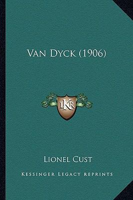 Van Dyck (1906) 1164062115 Book Cover