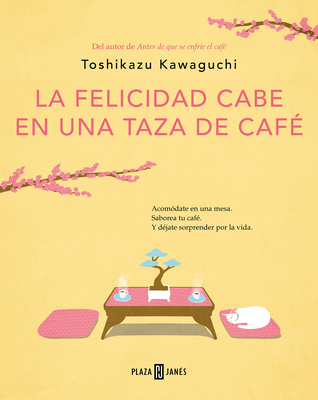 La Felicidad Cabe En Una Taza de Café / Tales f... [Spanish] 840103017X Book Cover
