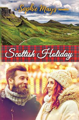 Scottish Holiday: A Contemporary Short Read Chr... 1539855058 Book Cover