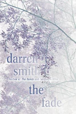 The Fade 0595480799 Book Cover