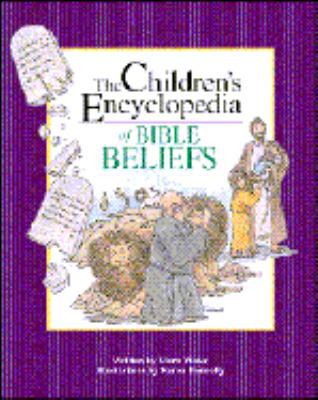 The Children's Encyclopedia of Bible Beliefs (T... B000UO4H8C Book Cover