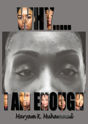 Why I Am Enough 1936937441 Book Cover