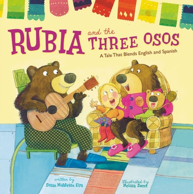 Rubia and the Three Osos 1423112520 Book Cover