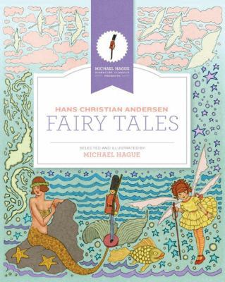 Hans Christian Andersen Fairy Tales 1477810072 Book Cover