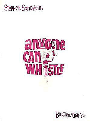 Anyone Can Whistle 0881880027 Book Cover