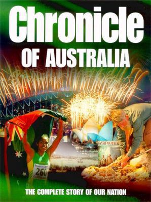 Chronicle of Australia: The Complete Story of O... 0670886629 Book Cover