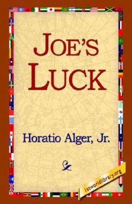 Joe's Luck 1421814552 Book Cover