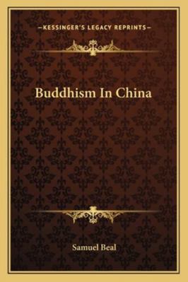 Buddhism In China 1162986018 Book Cover
