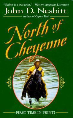 North of Cheyenne B002NIY8NW Book Cover