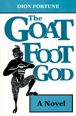 Goat Foot God B000SICIA4 Book Cover