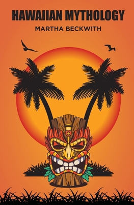 Hawaiian Mythology 1396324860 Book Cover