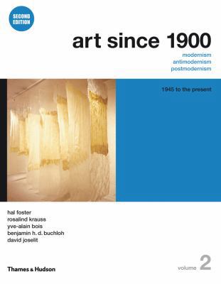 Art Since 1900: 1945 to the Present 0500289530 Book Cover