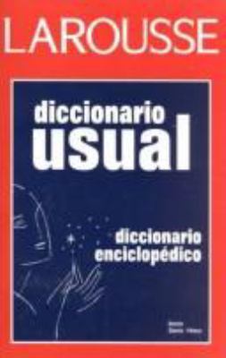 Larousse Diccionario Usual/Larousse Encyclopedi... 9702201268 Book Cover