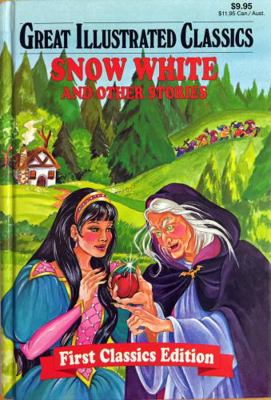 great-illustrated-classics-snow-white-and-other... 0866116737 Book Cover